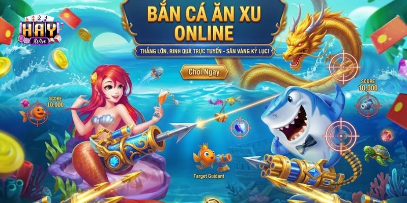 Những tựa game bắn cá ăn xu online nổi bật thu hút đông đảo game thủ