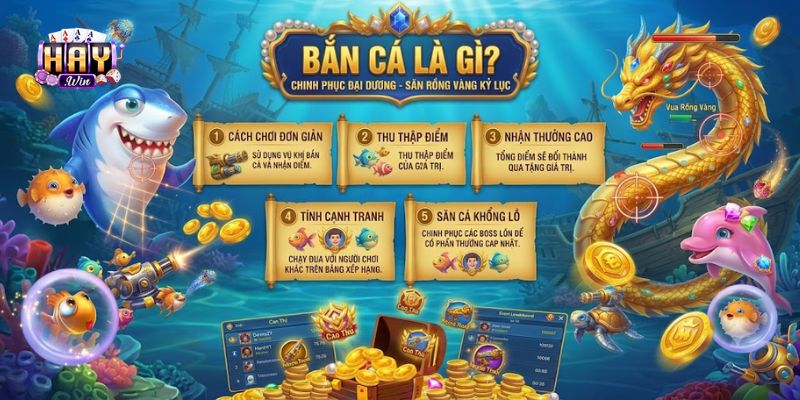 Tìm hiểu cách tối ưu chiến thuật săn thưởng bắn cá là gì