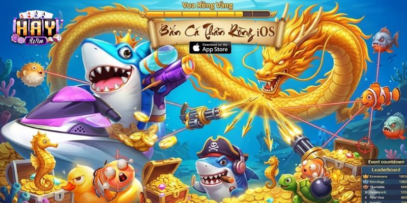 Bắn Cá Thần Rồng iOS - Săn Boss Đỉnh Cao Cùng HAYWIN