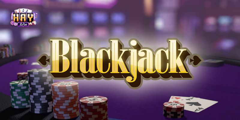 Bàn chơi Blackjack Haywin bố cục rõ ràng, dễ theo dõi