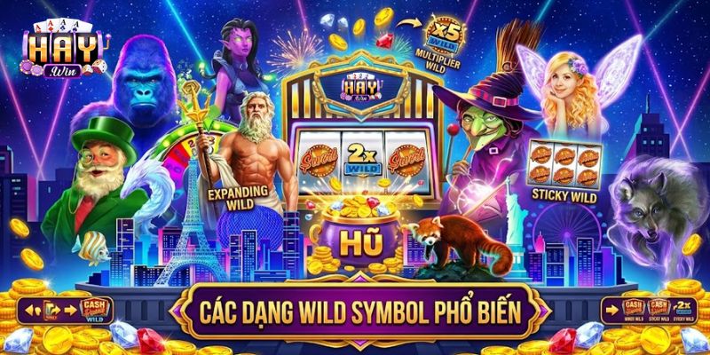 7 biến thể Wild Symbol thường gặp